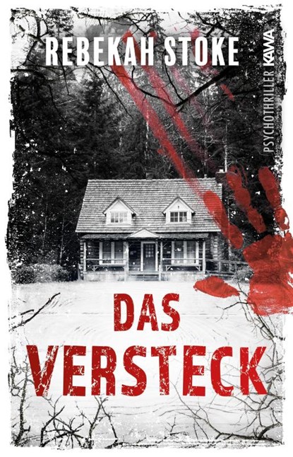 Das Versteck, Rebekah Stoke - Paperback - 9783986600419