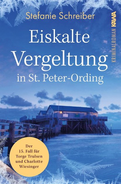 Eiskalte Vergeltung in St. Peter-Ording, Stefanie Schreiber - Paperback - 9783986600907