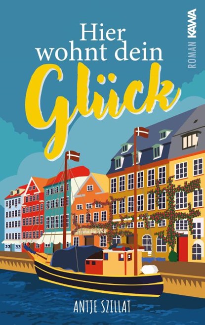 Hier wohnt dein Glück, Antje Szillat - Paperback - 9783986602093