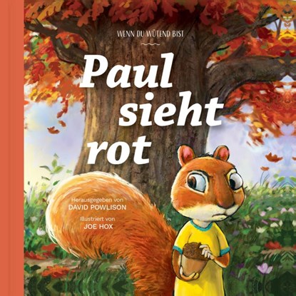 Paul sieht rot, David Powlison - Gebonden - 9783986650063