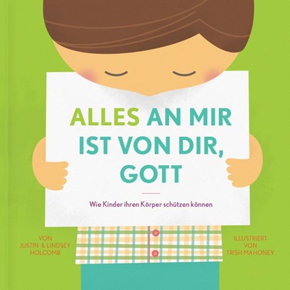 Alles an mir ist von dir, Gott, Justin Holcomb ; Lindsey Holcomb - Gebonden - 9783986650117