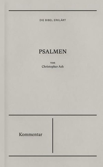 Psalmen - Kommentar, Christopher Ash - Ebook - 9783986650551