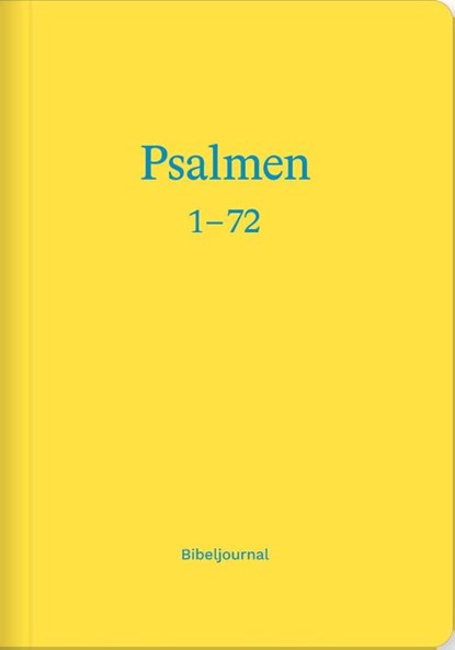 Die Psalmen 1-72 (Bibeljournal), Verbum Medien - Paperback - 9783986650964