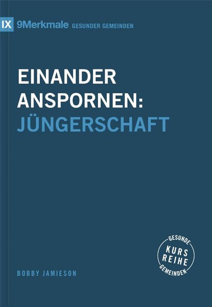 Einander anspornen, Bobby Jamieson - Paperback - 9783986652616