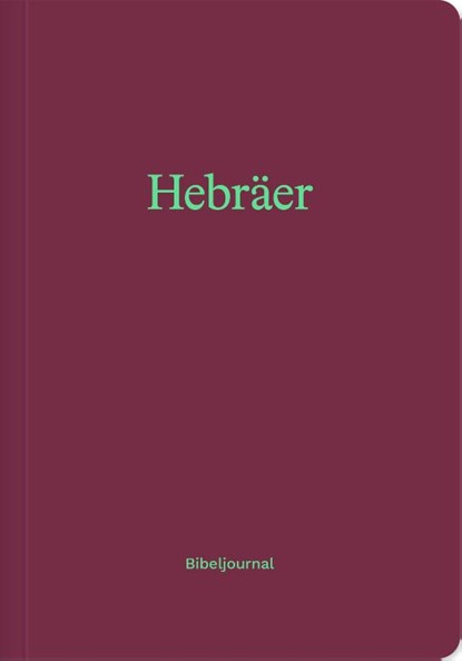 Hebräer (Bibeljournal), Verbum Medien - Paperback - 9783986655891
