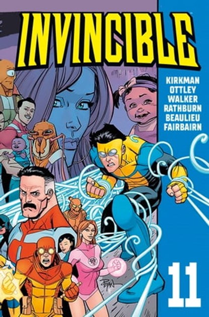 Invincible 11, Robert Kirkman ; Ryan Ottley - Ebook - 9783986660154