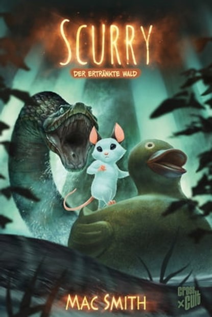 Scurry 2, Mac Smith - Ebook - 9783986661243