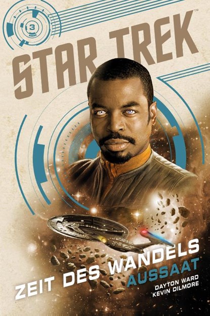 Star Trek - Zeit des Wandels 3: Aussaat, Dayton Ward - Paperback - 9783986661663