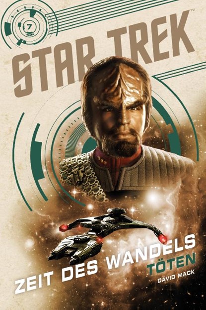 Star Trek - Zeit des Wandels 7: Töten, David Mack - Paperback - 9783986661748