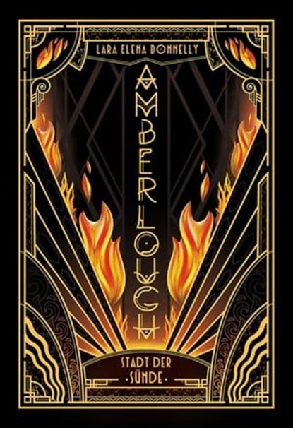 Amberlough – Stadt der Sünde, Lara Elena Donnelly - Ebook - 9783986663292
