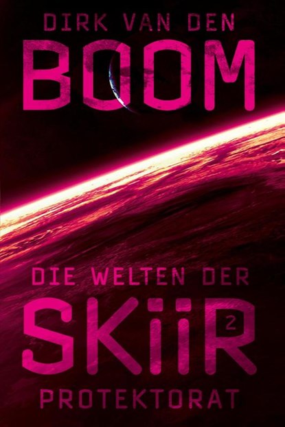 Die Welten der Skiir 2, Dirk Van Den Boom - Paperback - 9783986663964