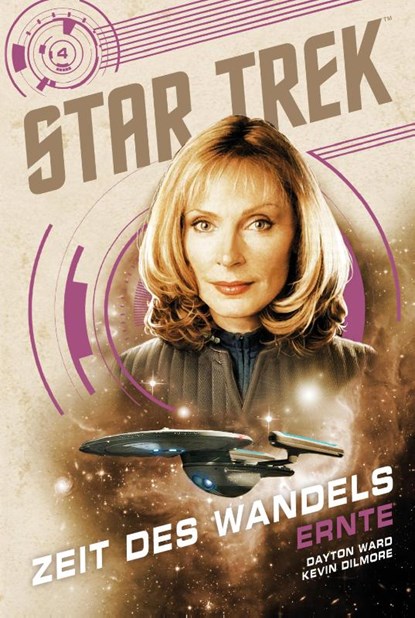 Star Trek - Zeit des Wandels 4: Ernte, Dayton Ward - Paperback - 9783986664145