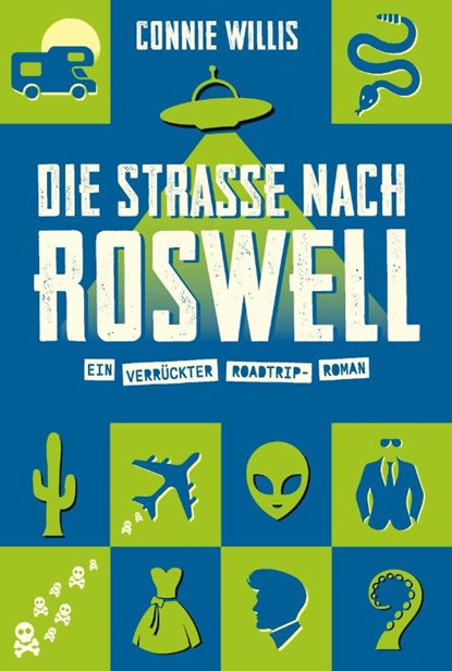 Die Straße nach Roswell, Connie Willis - Paperback - 9783986664268