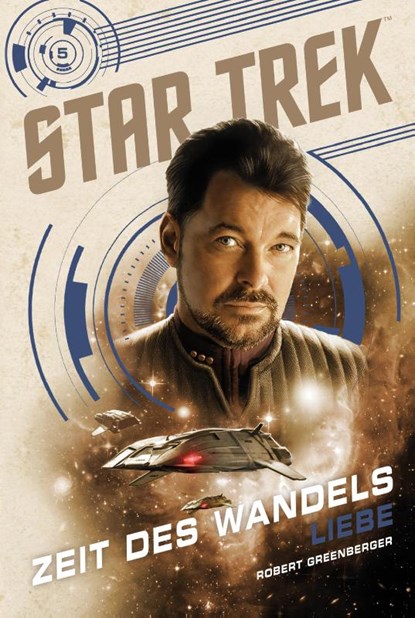 Star Trek - Zeit des Wandels 5: Liebe, Robert Greenberger - Paperback - 9783986664305