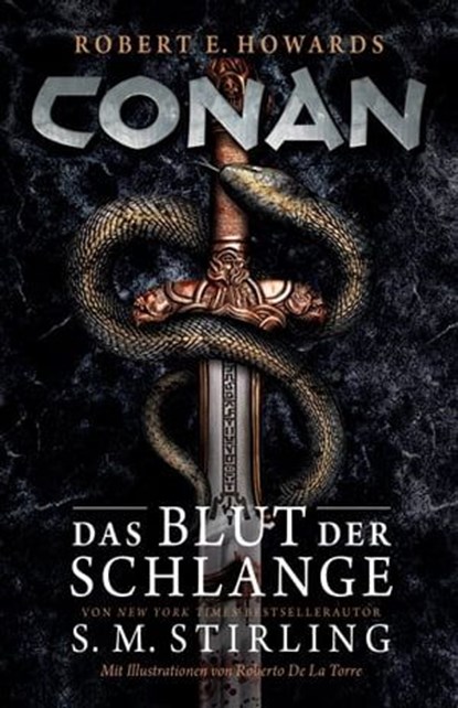 Conan: Das Blut der Schlange, Stephen Michael Stirling - Ebook - 9783986664350