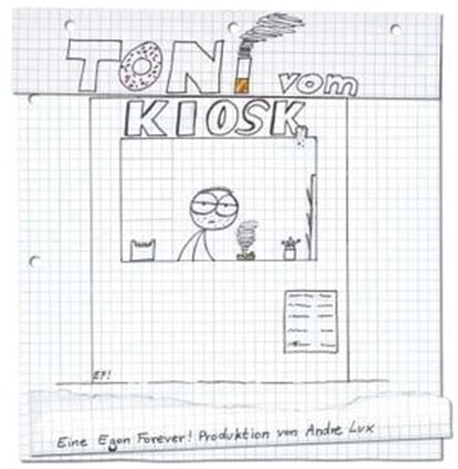 Toni vom Kiosk, Andre Lux - Ebook - 9783986665593