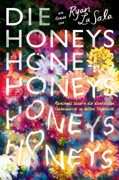 Die Honeys (Erstauflage mit gestaltetem Farbschnitt): Ein queerer Mystery-Thriller für Fans von Pretty Little Liars, Ryan La Sala - Paperback - 9783986666507