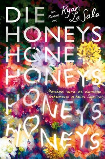 Die Honeys (Erstauflage mit gestaltetem Farbschnitt): Ein queerer Mystery-Thriller für Fans von Pretty Little Liars, Ryan La Sala - Ebook - 9783986666514
