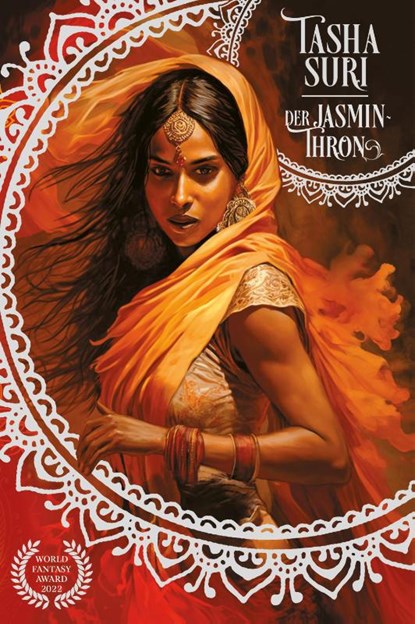 Der Jasmin-Thron (Die brennenden Reiche 1): Eine sapphische Romantasy | World-Fantasy-Award-Gewinner und Booktok-Sensation!, Tasha Suri - Paperback - 9783986666583
