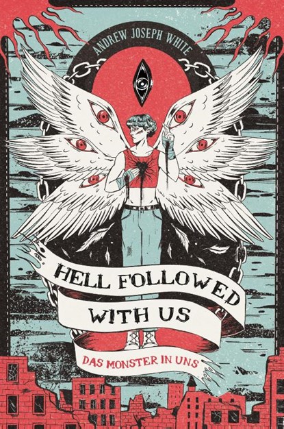 Hell Followed with us - Das Monster in uns: Eine düstere postapokalyptische Fantasy - Auf Goodreads gefeiert! Erstauflage mit gestaltetem Farbschnitt, Andrew Joseph White - Paperback - 9783986666736