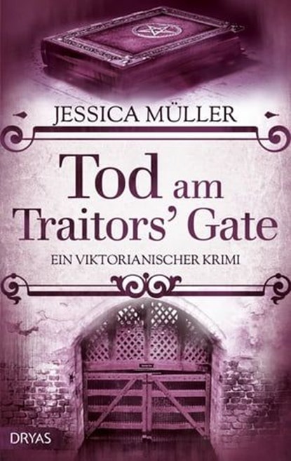 Tod am Traitors' Gate, Jessica Müller - Ebook - 9783986720391