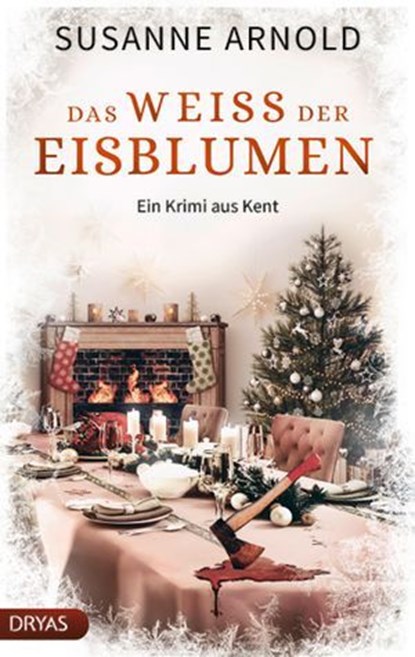 Das Weiß der Eisblumen, Susanne Arnold - Ebook - 9783986720704