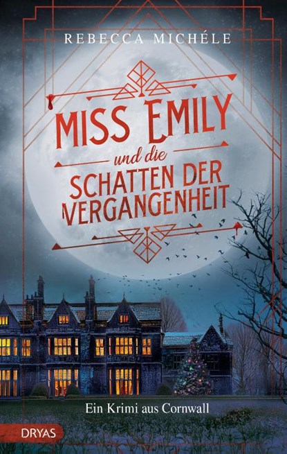Miss Emily und die Schatten der Vergangenheit, Rebecca Michéle - Gebonden - 9783986720865