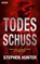 Todesschuss, Stephen Hunter - Paperback - 9783986760588