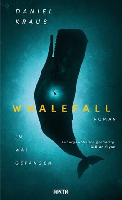 Whalefall - Im Wal gefangen, Daniel Kraus - Ebook - 9783986761073
