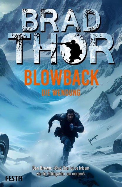 BLOWBACK- Die Wendung, Brad Thor - Paperback - 9783986761745