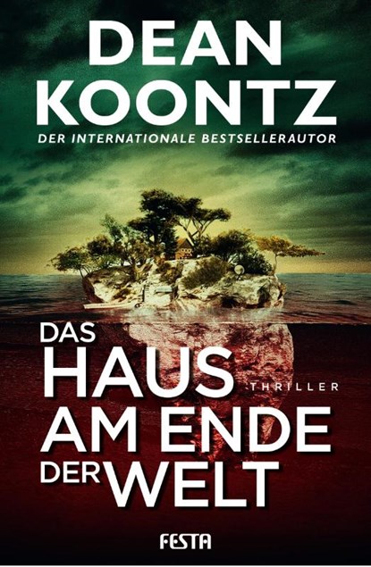 Das Haus am Ende der Welt, Dean Koontz - Paperback - 9783986761776