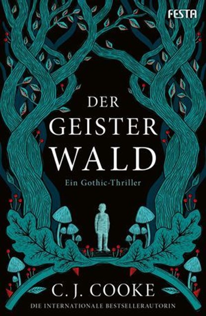 Der Geisterwald, C. J. Cooke - Ebook - 9783986762278