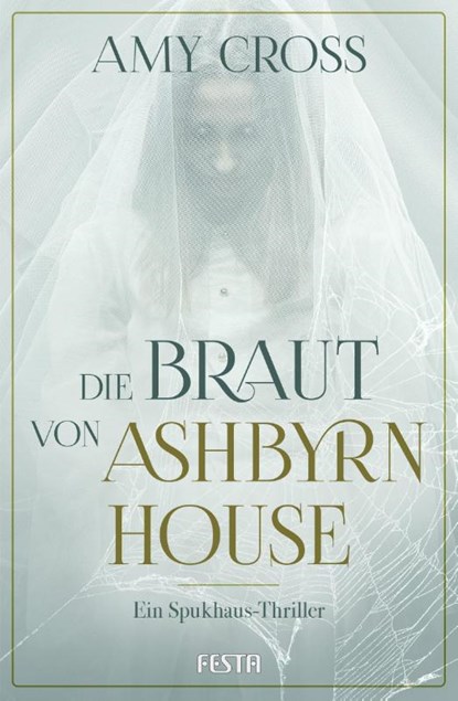 Die Braut von Ashbyrn House, Amy Cross - Paperback - 9783986762513