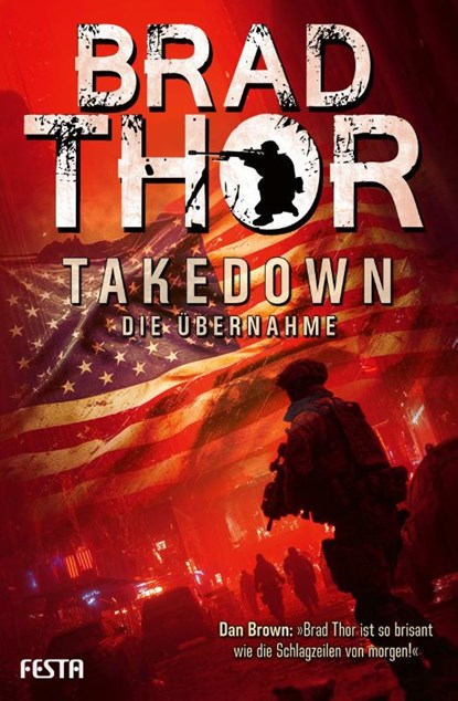 Takedown - Die Übernahme, Brad Thor - Paperback - 9783986762575