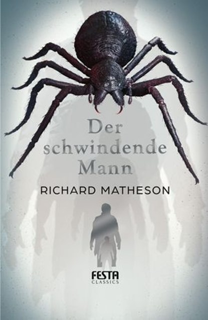 Der schwindende Mann, Richard Matheson - Ebook - 9783986763084