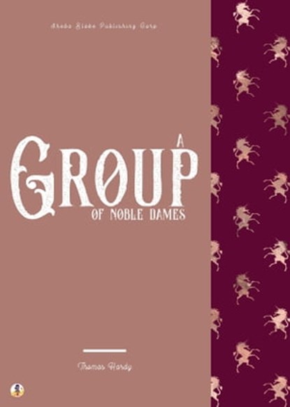 A Group of Noble Dames, Thomas Hardy ; Sheba Blake - Ebook - 9783986770266