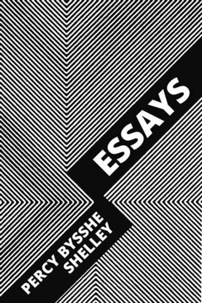 Essays, Percy Bysshe Shelley ; August Nemo - Ebook - 9783986770389