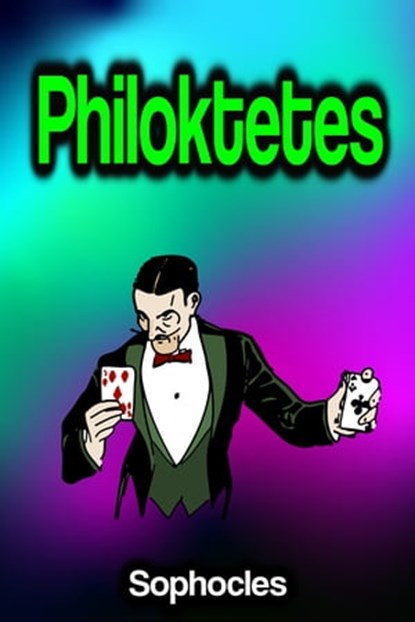 Philoktetes, Sophocles - Ebook - 9783986777968