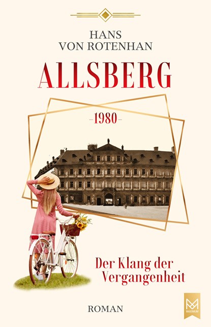 Allsberg 1980 - Der Klang der Vergangenheit, Hans Von Rotenhan - Gebonden - 9783986790011