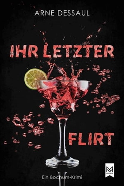 Ihr letzter Flirt, Arne Dessaul - Ebook - 9783986790080