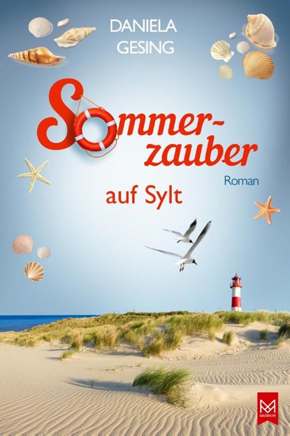 Sommerzauber auf Sylt, Daniela Gesing - Gebonden - 9783986790318