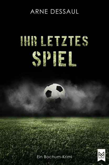 Ihr letztes Spiel, Arne Dessaul - Paperback - 9783986790356