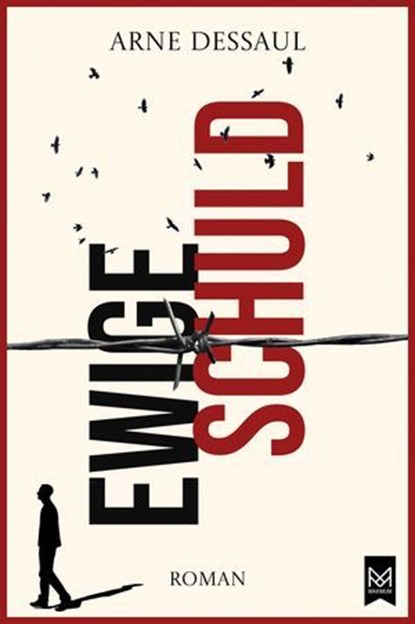 Ewige Schuld, Arne Dessaul - Ebook - 9783986790387
