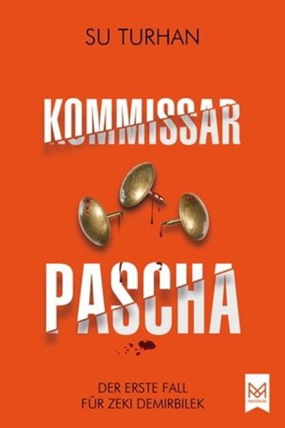 Kommissar Pascha, Su Turhan - Ebook - 9783986790479