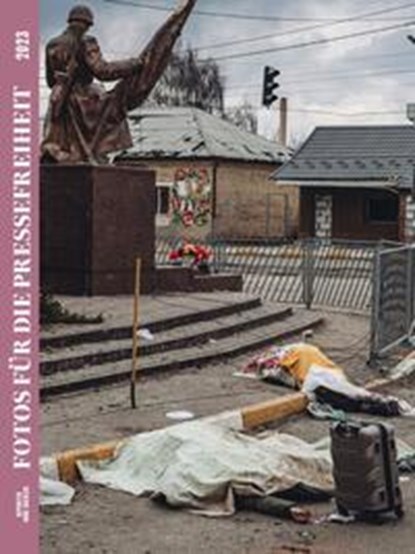 Fotos für die Pressefreiheit 2023, Reporter ohne Grenzen e.V. - Paperback - 9783986820268