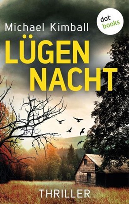 Lügennacht, Michael Kimball - Ebook - 9783986901943