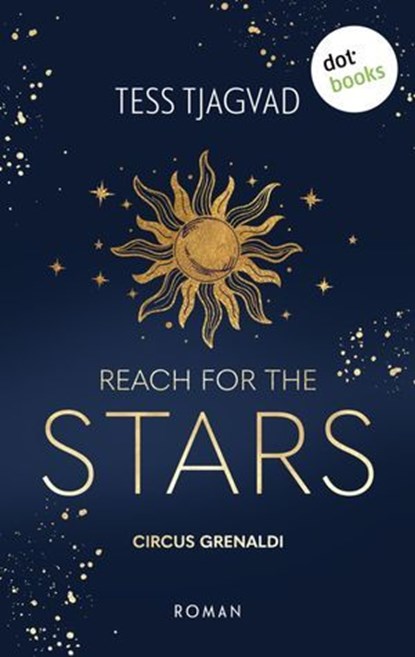 Reach for the Stars, Tess Tjagvad - Ebook - 9783986906498