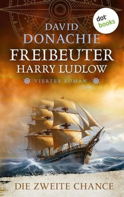 Die zweite Chance, David Donachie - Ebook - 9783986906870