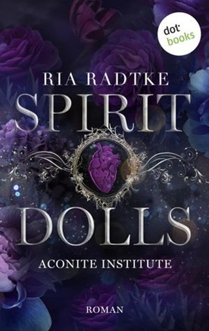 Spirit Dolls, Ria Radtke - Ebook - 9783986908300