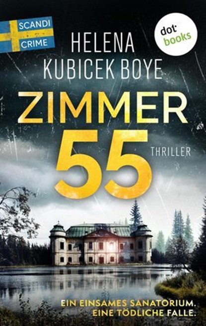 Zimmer 55, Helena Kubicek Boye - Ebook - 9783986908966